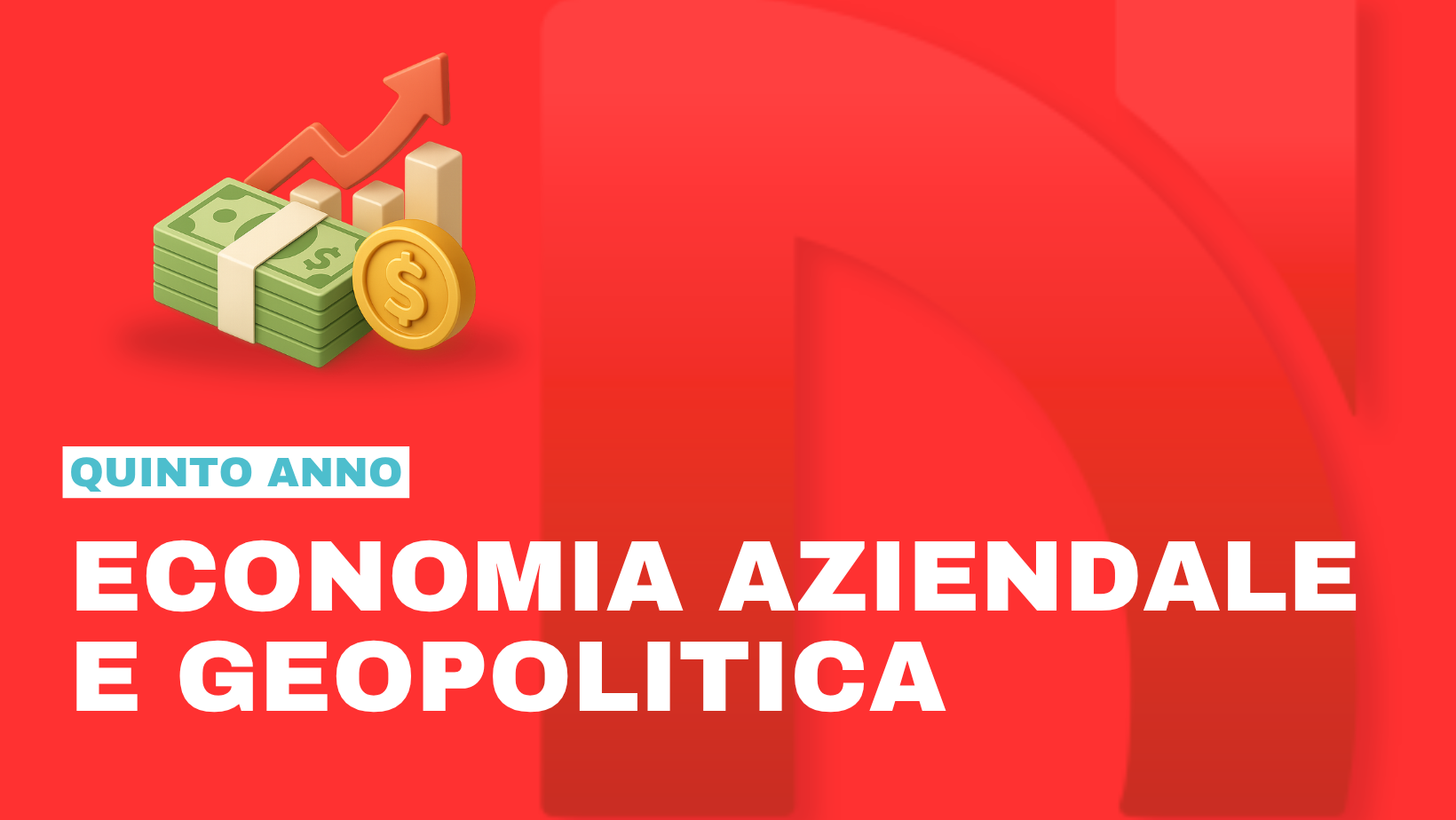 ECONOMIA AZIENDALE E GEOPOLITICA RIM – TUR 5° Anno