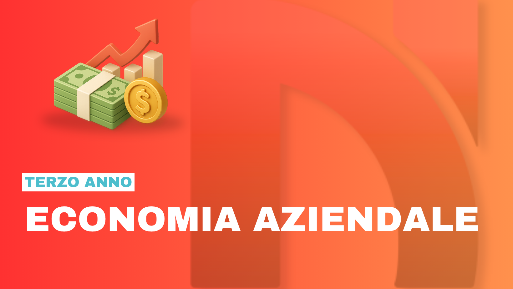 ECONOMIA AZIENDALE 3° Anno