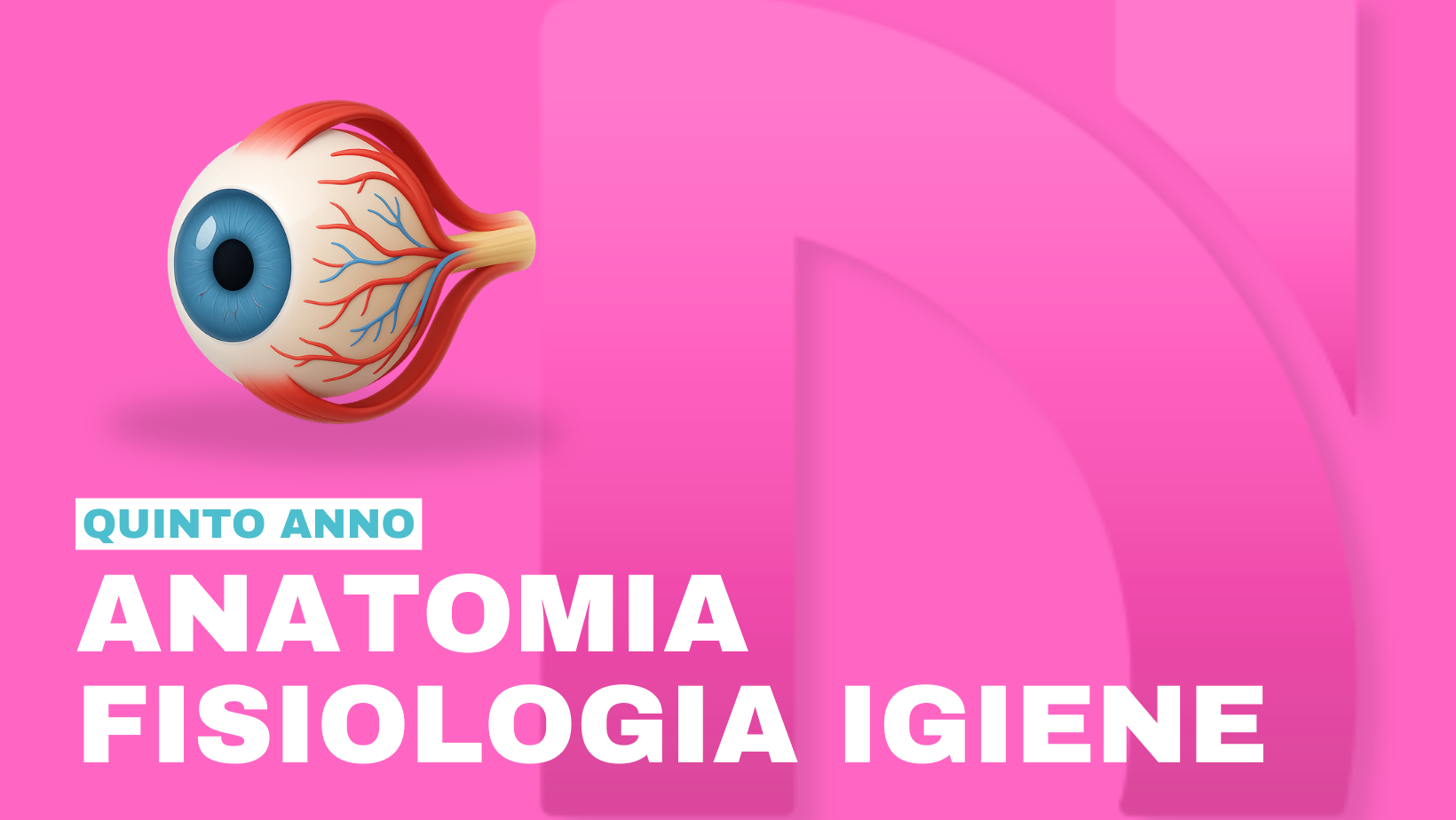 ANATOMIA FISIOLOGIA e IGIENE 5° Anno
