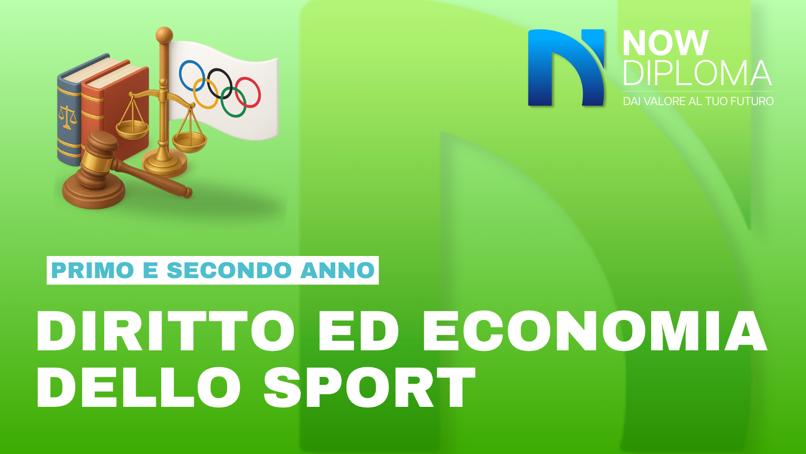 DIRITTO ED ECONOMIA DELLO SPORT 1° E 2° Anno