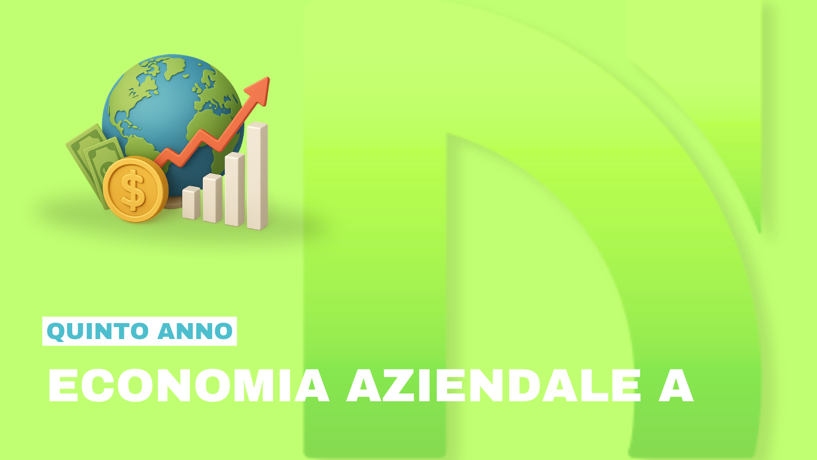 ECONOMIA AZIENDALE A 5° Anno
